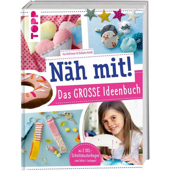 Schnittmusterbuch - Näh mit! das Grosse Ideenbuch - Topp Verlag 4451