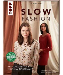 Schnittmusterbuch - Slow Fashion - Topp Verlag 4839