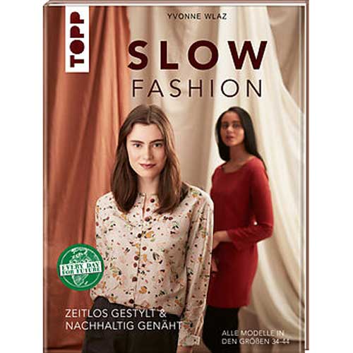 Schnittmusterbuch - Slow Fashion - Topp Verlag 4839