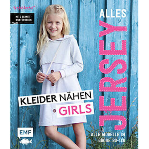 Alles Jersey - Kleider nähen Girls - Christina Edelmann - EMF