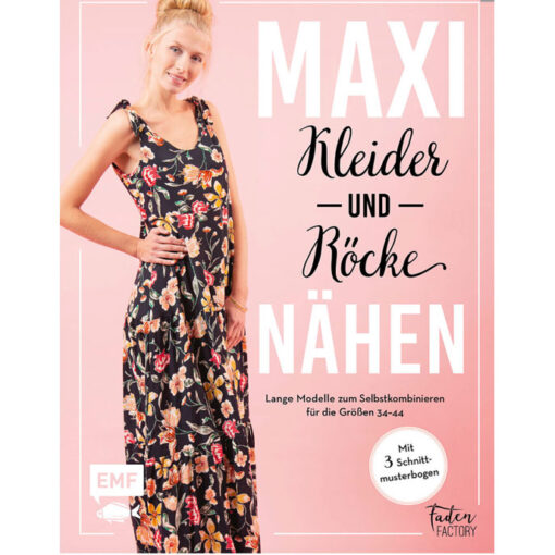 Maxikleider und Maxiröcke nähen