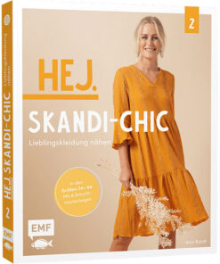 HEJ. SKANDI-CHIC 2 Lieblingskleidung nähen