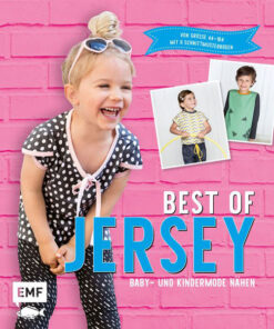 Schnittmusterbuch - Best of Jersey - Baby und Kindermode nähen - EMF