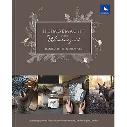 Heimgemacht in der Winterzeit - Acufactum